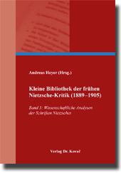  Sammelbände: Kleine Bibliothek der frühen NietzscheKritik (1889–1905)
