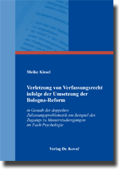 Doktorarbeit: Verletzung von Verfassungsrecht infolge der Umsetzung der Bologna-Reform
