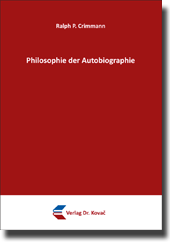 Forschungsarbeit: Philosophie der Autobiographie