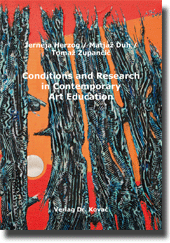 Forschungsarbeit: Conditions and Research in Contemporary Art Education
