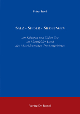 Salz - Sieder - Siedlungen (Magisterarbeit)