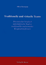 Forschungsarbeit: Traditionelle und virtuelle Teams
