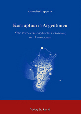 Korruption in Argentinien (Diplomarbeit)