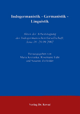 Tagungsband: Indogermanistik - Germanistik - Linguistik