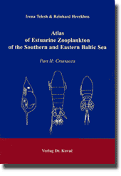 Atlas of Estuarine Zooplankton of the Southern and Eastern Baltic Sea (Forschungsarbeit)