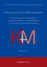 Dissertation: Pressekonkurrenz und Meinungsvielfalt