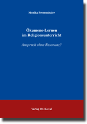 Doktorarbeit: Ökumene-Lernen im Religionsunterricht