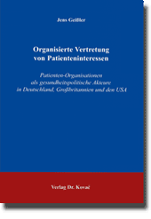  Doktorarbeit: Organisierte Vertretung von Patienteninteressen