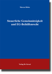 Steuerliche Gemeinnützigkeit und EG-Beihilfenrecht (Dissertation)
