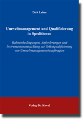  Dissertation: Umweltmanagement und Qualifizierung in Speditionen