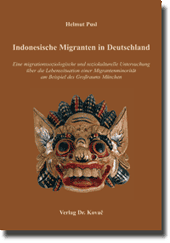 Indonesische Migranten in Deutschland (Dissertation)
