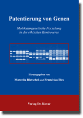 Patentierung von Genen (Sammelband)
