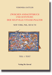 Zwischen Andachtsbuch und Aventiure: Der Neufville-Vitasse-Psalter (Doktorarbeit)
