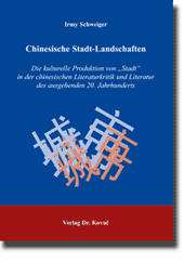 Chinesische Stadt-Landschaften (Dissertation)
