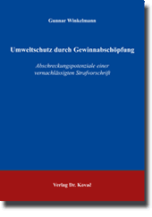 Umweltschutz durch Gewinnabschöpfung (Doktorarbeit) Umweltschutz durch Gewinnabschöpfung (Doktorarbeit)