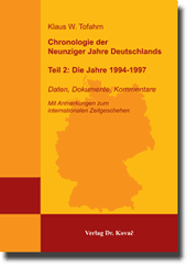 Forschungsarbeit: Chronologie der Neunziger Jahre Deutschlands Teil 2: Die Jahre 1994-1997