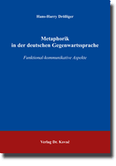 Doktorarbeit: Metaphorik in der deutschen Gegenwartssprache