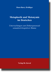 Forschungsarbeit: Metaphorik und Metonymie im Deutschen