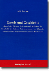 Gnosis und Geschichte (Forschungsarbeit)