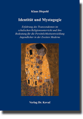 Doktorarbeit: Identität und Mystagogie