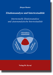Doktorarbeit: Zitationsanalyse und Intertextualität