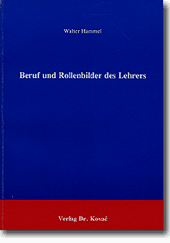 : Beruf und Rollenbilder des Lehrers