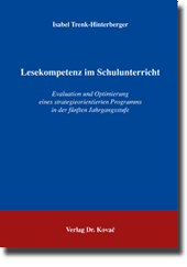 Lesekompetenz im Schulunterricht (Doktorarbeit) Lesekompetenz im Schulunterricht (Doktorarbeit)