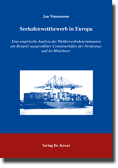 Dissertation: Seehafenwettbewerb in Europa