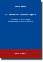 Das europäische Innovationssystem (Dissertation)