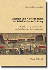 Sammelband: Literatur und Kultur in Halle im Zeitalter der Aufklärung