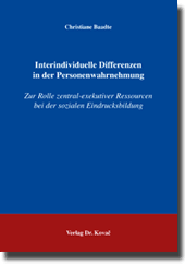 Doktorarbeit: Interindividuelle Differenzen in der Personenwahrnehmung