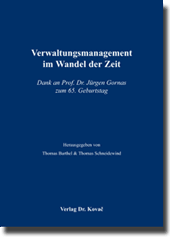 Verwaltungsmanagement im Wandel der Zeit (Festschrift)