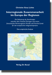 Interregionale Zusammenarbeit im Europa der Regionen (Dissertation)