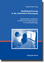 Dissertation: Qualitätssicherung in der stationären Versorgung