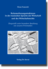 Dissertation: Reformulierungsstrukturen in der russischen Sprache der Wirtschaft und des Wirtschaftsrechts