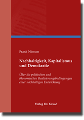 Doktorarbeit: Nachhaltigkeit, Kapitalismus und Demokratie