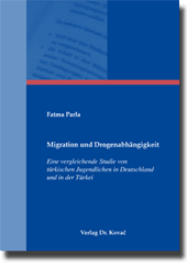  Doktorarbeit: Migration und Drogenabhängigkeit