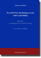 Betriebliches Rechnungswesen und Controlling, Band 2 (Forschungsarbeit)