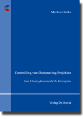 Dissertation: Controlling von Outsourcing-Projekten
