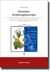 Doktorarbeit: Alternative Ernährungskonzepte