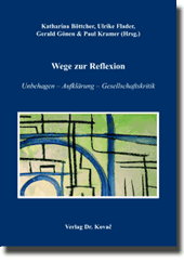 Festschrift: Wege zur Reflexion