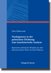 Fachbuch: Neologismus in der polnischen Dichtung: eine translatorische Analyse
