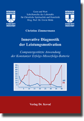 Dissertation: Innovative Diagnostik der Leistungsmotivation