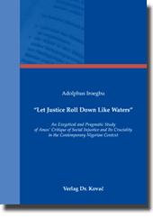 Dissertation: “Let Justice Roll Down Like Waters”