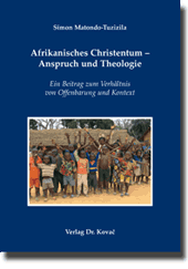 Dissertation: Afrikanisches Christentum – Anspruch und Theologie
