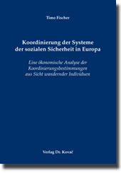 Doktorarbeit: Koordinierung der Systeme der sozialen Sicherheit in Europa