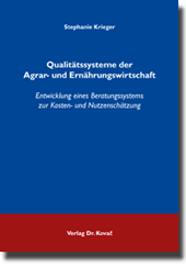  Dissertation: Qualitätssysteme der Agrar und Ernährungswirtschaft