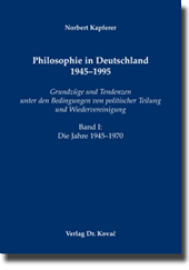 Philosophie in Deutschland 1945–1995 (Forschungsarbeit)