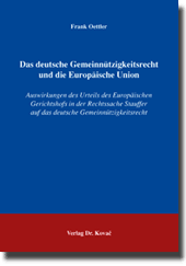 Das deutsche Gemeinnützigkeitsrecht und die Europäische Union (Doktorarbeit)