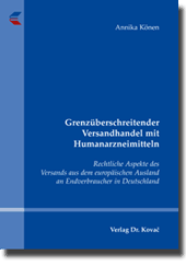 Grenzüberschreitender Versandhandel mit Humanarzneimitteln (Dissertation)